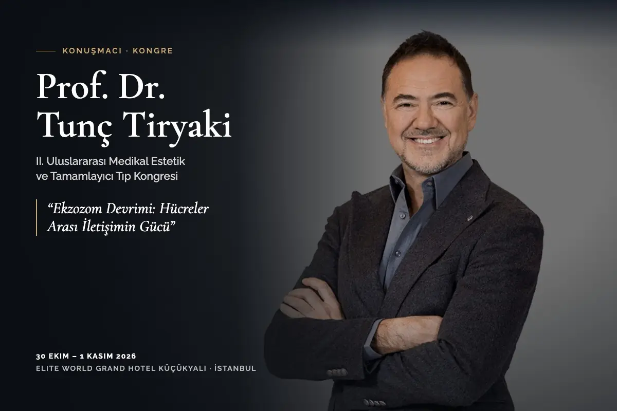 Prof. Dr. Tunç Tiryaki – II. Uluslararası Medikal Estetik ve Tamamlayıcı Tıp Kongresi, Ekzozom Devrimi sunumu