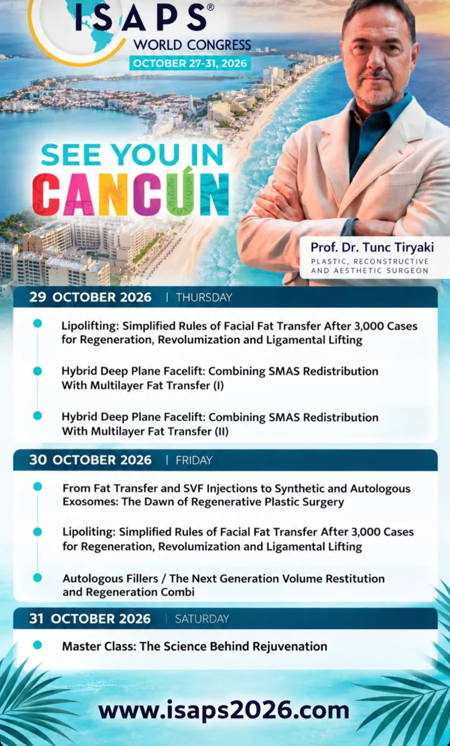 Prof. Dr. Tunç Tiryaki ISAPS World Congress 2026 Cancún oturum programı